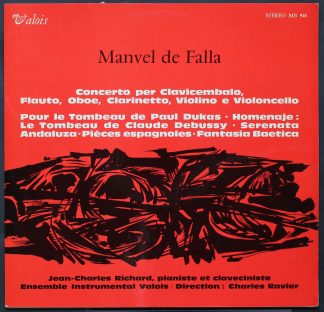 Valois MB 940 - Manuel De Falla, Jean-Charles Richard, Valois In