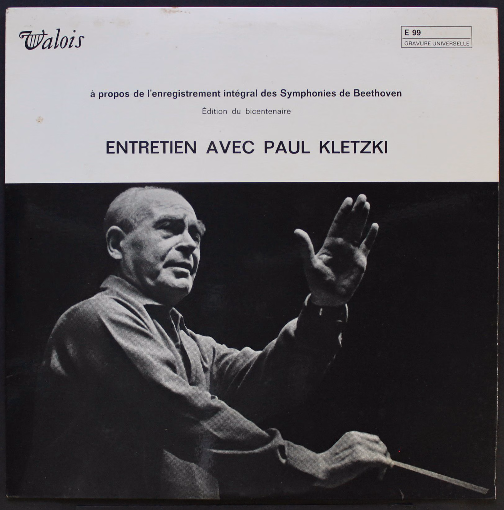 Valois E 99 - Paul Kletzki - Entretien Avec Paul Kletzki