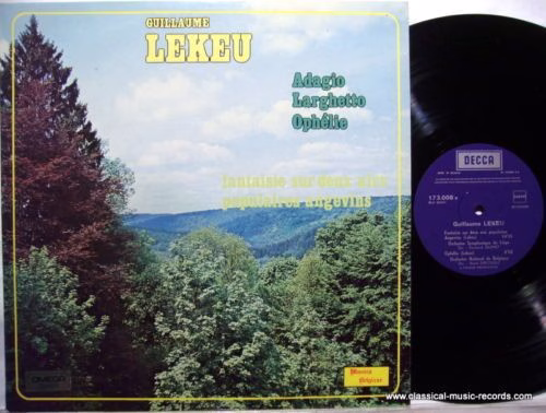 DECCA 173.008-X - Guillaume Lekeu - Adagio / Larghetto / Ophélie