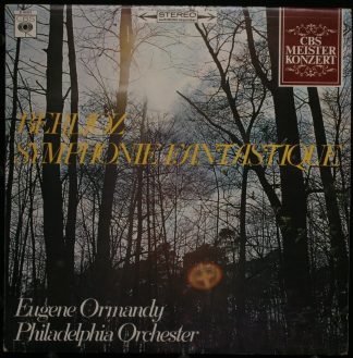 CBS S 61013 - Hector Berlioz, Eugene Ormandy, The Philadelphia O