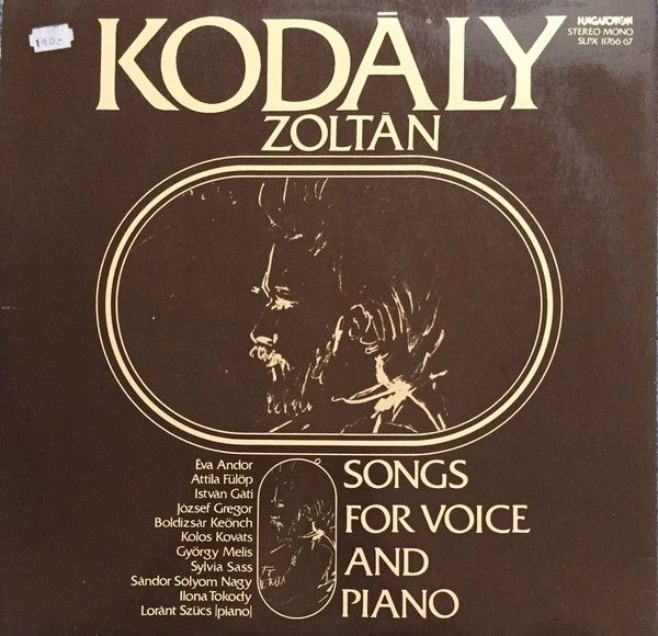 Hungaroton SLPX 11766-67 - Zoltán Kodály - Songs For Voice And P - Image 2