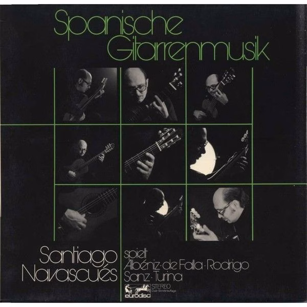 Eurodisc 62 558 - Santiago Navascués - Spanische Gitarrenmusik