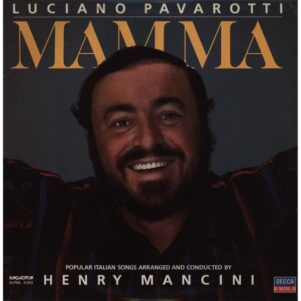 Hungaroton SLPDL 31253 - Luciano Pavarotti, Henry Mancini - Mamm