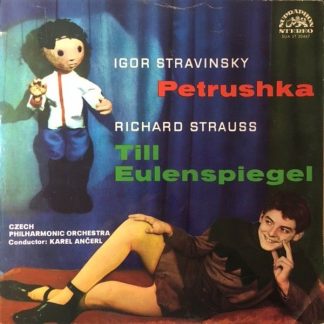 Supraphon SUA ST 50467 - Igor Stravinsky, Richard Strauss, Karel
