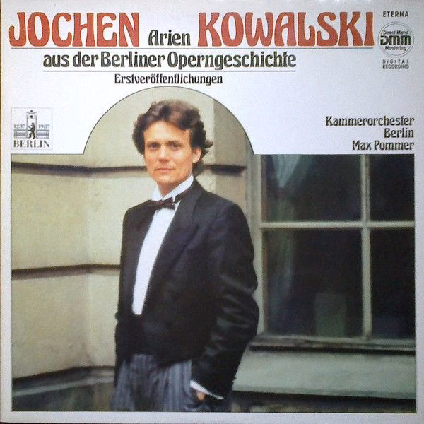 Eterna 725 078 - Jochen Kowalski - Arien Aus Der Berliner Operng