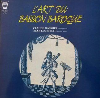 ARION ARN 36751 - Claude Wassmer, Jean-Louis Fiat - L'art Du Bas