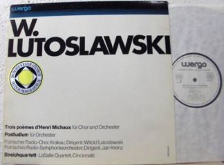 WERGO WER 60 019 - Witold Lutoslawski - Trois Poèmes D'Henri Mic