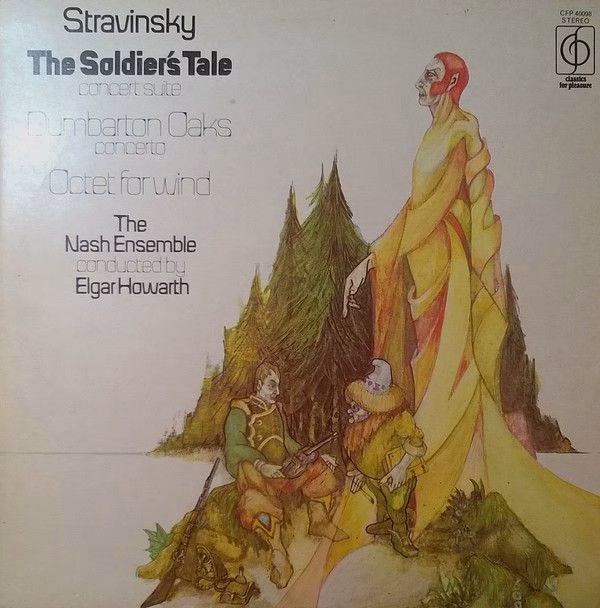 Classics For Pleasure CFP 40098 - Igor Stravinsky, The Nash Ense