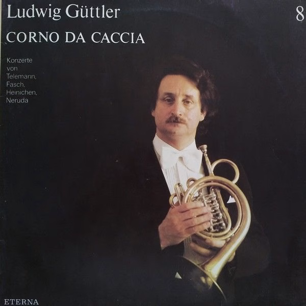 Eterna 8 27 818 - Ludwig Güttler - Corno Da Caccia - Konzerte v