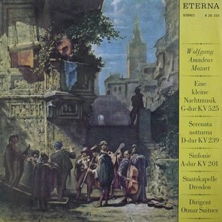 Eterna 8 25 222 - Wolfgang Amadeus Mozart, Staatskapelle Dresden