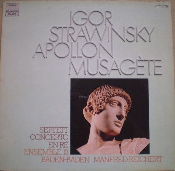 Deutsche Harmonia Mundi 1 C 065-99 730 - Igor Stravinsky, Ensemb