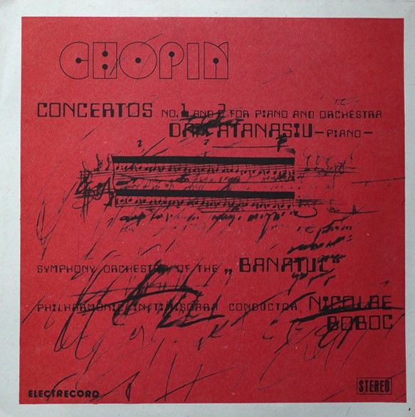 Electrecord ST-ECE 02113-02114 - Frédéric Chopin, Dan Atanasiu,