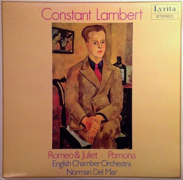 Lyrita SRCS. 110 - Constant Lambert - Romeo & Juliet / Pomona
