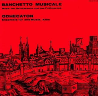 FSM FSM 63 201 EB - Odhecaton - Banchetto Musicale (Musik Der Re