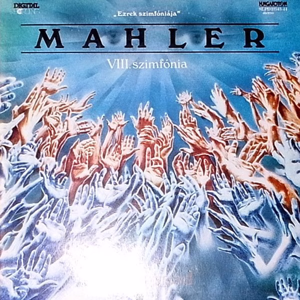 Hungaroton SLPD 12543-44 - Gustav Mahler, Arpad Joo - VIII. Szim - Image 5