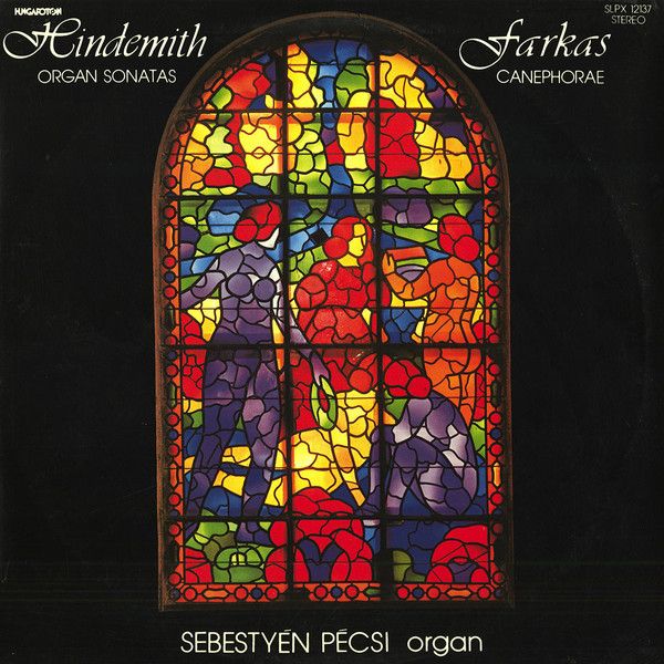 Hungaroton SLPX 12137 - Paul Hindemith, Farkas Ferenc, Pécsi Seb