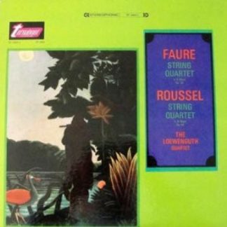 Turnabout TV 34014 S - Gabriel Fauré, Albert Roussel, Quatuor Lo
