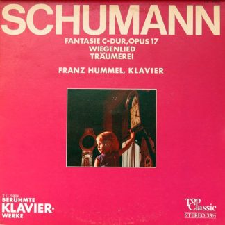 Top Classic TC 9004 - Robert Schumann, Franz Hummel - Fantasie C