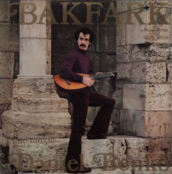 Hungaroton SLPX 11549 - Valentin Bakfark, Dániel Benkő - Lute Mu