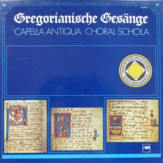 MPS 78 21985-2 - Choralschola Der Capella Antiqua München - Greg
