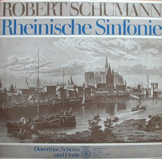 Orbis 75 829 - Robert Schumann - Rheinische Sinfonie / Ouvertüre