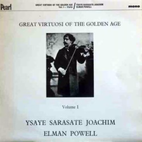 Pearl GEMM 101 - Eugène Ysaÿe, Pablo de Sarasate, Joseph Joachim