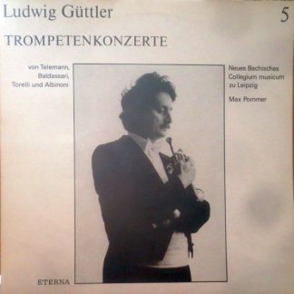 Eterna 8 27 553 - Ludwig Güttler, Neues Bachisches Collegium Mus