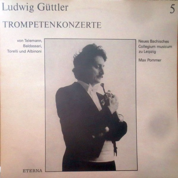 Eterna 8 27 553 - Ludwig Güttler, Neues Bachisches Collegium Mus