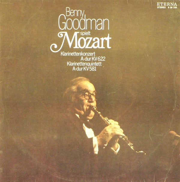 Eterna 8 26 765 - Wolfgang Amadeus Mozart, Benny Goodman - Klari