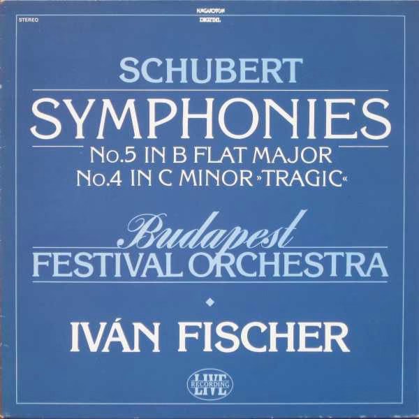 Hungaroton SLPD 12842 - Franz Schubert, Budapest Festival Orches