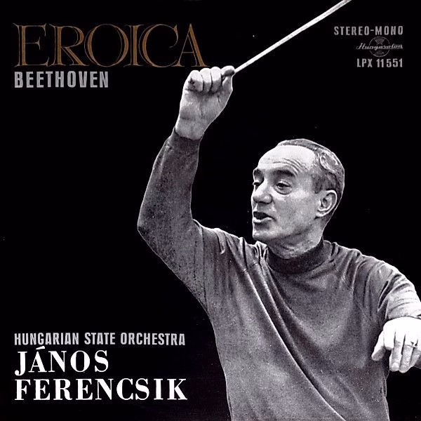 Hungaroton SLPX 11551 - Ludwig van Beethoven, János Ferencsik, H