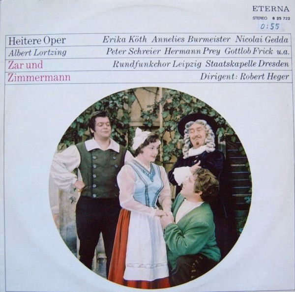 Eterna 8 25 722 - Albert Lortzing - Zar Und Zimmermann