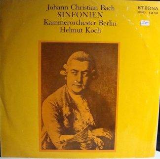 Eterna 8 26 194 - Johann Christian Bach, Kammerorchester Berlin,