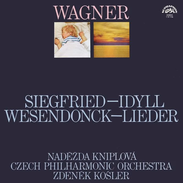 Supraphon 1 12 1136 - Richard Wagner, Naděžda Kniplová, The Czec