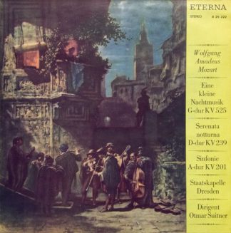 Eterna 8 25 222 - Wolfgang Amadeus Mozart, Staatskapelle Dresden