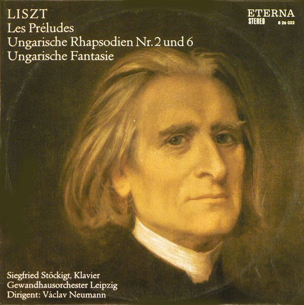 Eterna 8 26 022 - Franz Liszt, Siegfried Stöckigt, Gewandhausorc