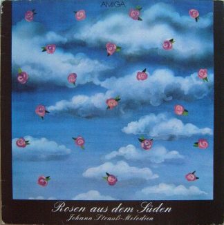 Amiga 8 45 099 - Johann Strauss Jr. - Rosen Aus Dem Süden (Johan