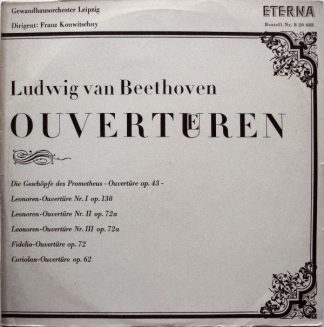 Eterna 8 20 488 - Ludwig van Beethoven, Gewandhausorchester Leip