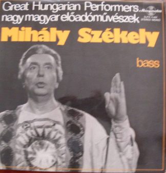 Hungaroton SLPX 11444 - Mihály Székely - Mihály Székely, Bass