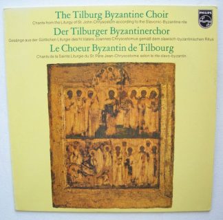 Philips 6830 194 - Tilburg Byzantine Choir - Chants From The Lit