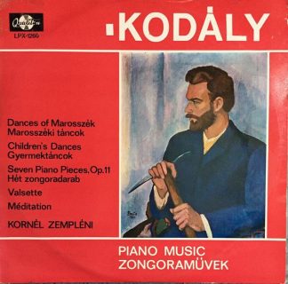 Qualiton LPX 1260 - Zoltán Kodály, Kornél Zempléni - Piano Music