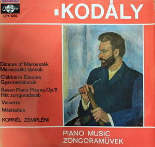 Qualiton LPX 1260 - Zoltán Kodály, Kornél Zempléni - Piano Music - Image 3