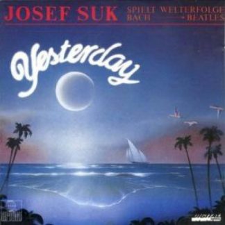 Ariola 42 430 9 - Josef Suk - Yesterday (Josef Suk Spielt Welter