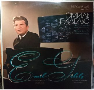 C 01785-6 - Robert Schumann, Franz Schubert, Emil Gilels - The