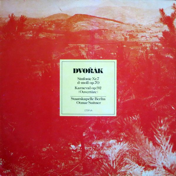 Eterna 8 27 541 - Antonín Dvořák, Staatskapelle Berlin, Otmar Su