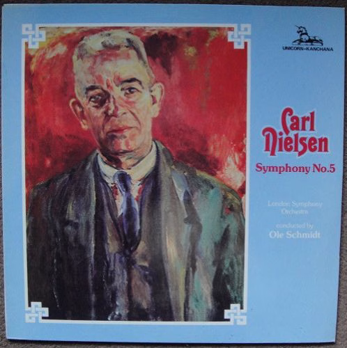 Unicorn-Kanchana KPM 7005 - Carl Nielsen, Ole Schmidt, London Sy