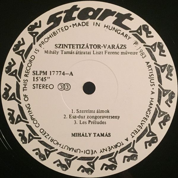 Start (2) SLPM 17774 - Tamás Mihály, Franz Liszt, Richard Wagner - Image 3
