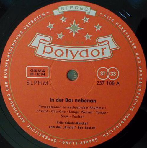 Polydor 237 108 - Fritz Schulz-Reichel & Bristol-Bar-Sextett - I - Image 3
