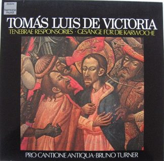 Deutsche Harmonia Mundi 1C 065-99 800 - Tomás Luis De Victoria,