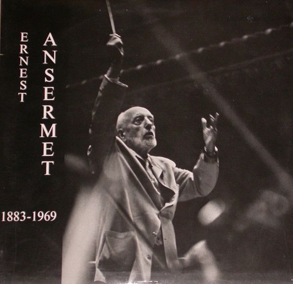 RTSR (2) LP 30-628 - Ernest Ansermet, Arthur Honegger, Claude De